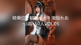 20岁女友口交后入女上