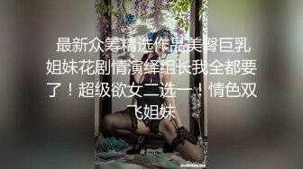 文艺范气质美女大尺度抠逼自慰，浴室洗澡，