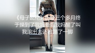 人气G乳女神尤物，逆天颜值纯天然美臀美鲍，零距离扣穴，可舔屏 (2)