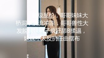    一个长发的洛丽塔萝莉妹妹 完美露脸酒店里面楼自我 啪啪口交 姿势超多