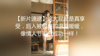 STP22635 超清纯颜值姐妹花换新搭档双女秀  白皙屁股互相掰穴  来大姨妈还塞着棉棒  两个屁股叠罗汉  手指抠穴