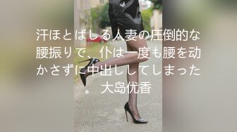 美少女杀手『最爱luoli』啪操破处内射00后高级野模 水蛇腰沉浸式做爱露脸