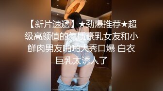 眼镜少妇偷情 受不了了 大哥坏蛋  无套啪啪 内射蝴蝶穴