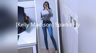 [Kelly Madison] Sparks Fly