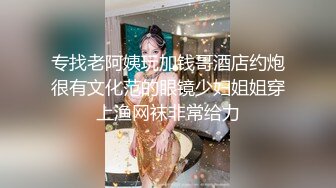 2024年7月，泡良大神SVIP新作，【狮子座】，我老公说来事不能啪啪，拽开卫生巾继续插，良家偷情刺激