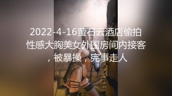 【高端泄密】小帅与175舞蹈女友的两次啪啪