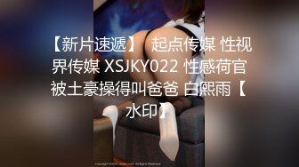 [2DF2] swag稚嫩小白虎『chloesky』邻居小哥哥把我带到附近汽旅 口爆女上位直接征服他 -[BT种子]