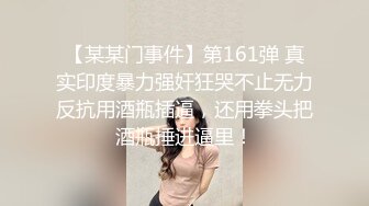 ⚫️⚫️⚫️终极反差女神，露脸才是王道！推特拜金女【小村花】私拍，蜂腰蜜桃臀被金主各种开车，疯狂刺激蜜穴到潮吹