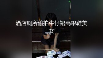 永洲一哥-学生制服小骚货