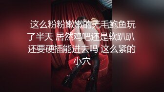   新片速递活阎罗探花约炮极品良家气质美女第二炮舔逼热身各种AV姿势草