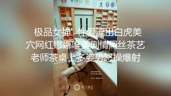 文静乖巧顶级美妞  自带情趣女仆装  侧躺着大屌插嘴  开档黑丝张开双腿爆插