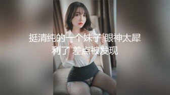 4/9最新 新人美女性感吊带小背心拿出假屌磨蹭骚穴VIP1196