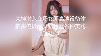 寻花偷拍系列-男主3500约操身材苗窕的洋装美女…