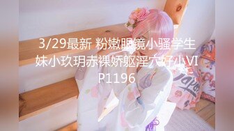 【暗访足疗】勾搭极品女技师 调情漫游 后入啪啪