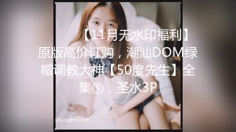 小鸟酱 多位女神丝足系列合集 女神带你体验各种丝袜给小弟弟的快感 1