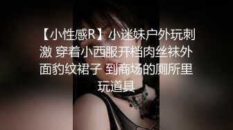 寻花偷拍系列-男主约了个高颜值大奶美女啪啪…