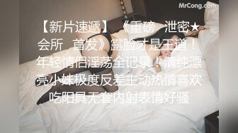 《震撼福利❤️超强✿乱伦》真实原创女大神记录与哥哥的乱伦生活，用她的原味内裤打飞机，下葯让哥哥肏她