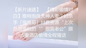 原创媳妇产后3个月身材还没恢复的大屁股