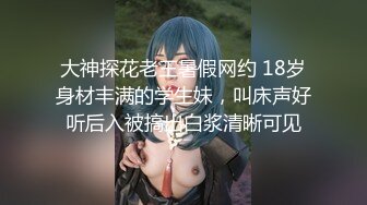 2022.10.28，【无情的屌】大圈00后外围女神，娇花狂摧残，花式爆操精彩无限