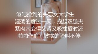 如向日葵的女孩--卖萌希瑞 清纯且可爱，一对吊钟乳，和男友在酒店把玩双峰，洗白白，激情马上开始~~