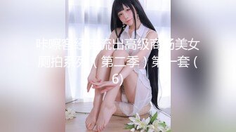 【最强档❤️91大神】女神猎杀『XBT』性爱约炮私拍增强版❤️爆操魔都欲姐 蜜桃臀少妇 怒操干喷水 没人住内射了